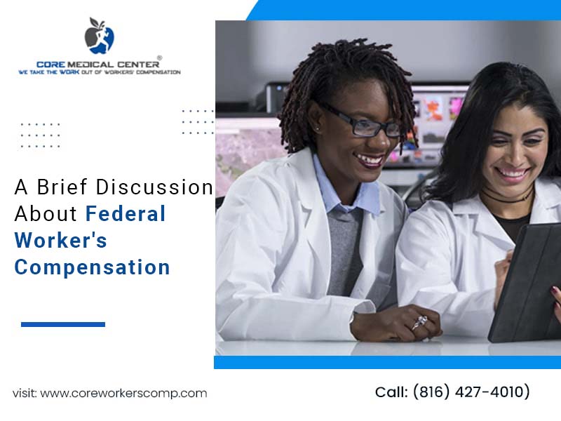 A Brief Discussion About Federal Worker’s Compensation