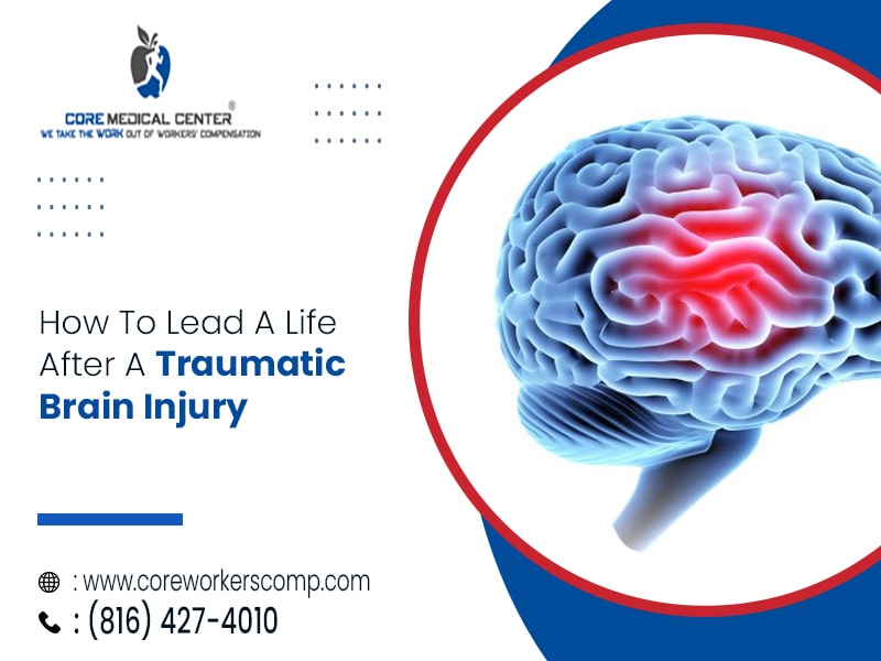 How To Lead A Life After A Traumatic Brain Injury