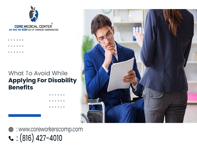 What To Avoid While Applying For Disability Benefits